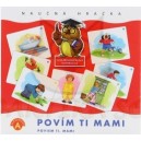 HRA POVÍM TI MAMI 